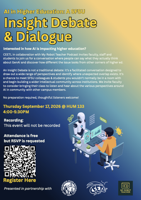AI in Higher Education-SFSU Insight Debate and Dialogue