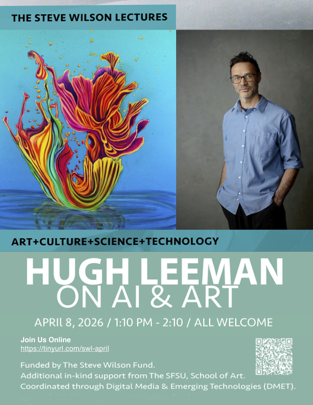 Steve Wilson Lectures - Hugh Leeman on AI and Art poster