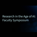 Research in the Age of AI: Faculty Symposium
