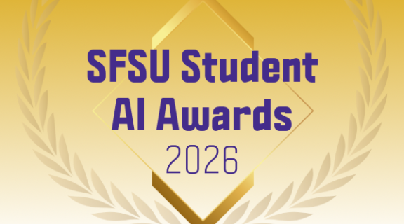 SFSU Student AI Awards 2026